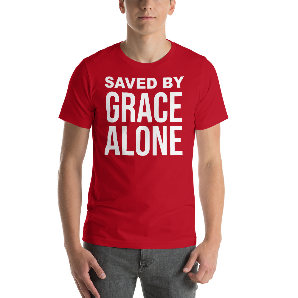 saved-by-grace-alone-short-sleeve-unisex-t-shirt-gospel-issues