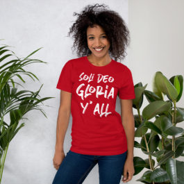 Soli Deo Gloria Y’all T-shirt