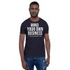 Mind Your Own Business - Scripture T-shirt - Image 26