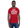 Mind Your Own Business - Scripture T-shirt - Image 47