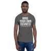 Mind Your Own Business - Scripture T-shirt - Image 23