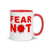 Fear Not Coronavirus Coffee Mug